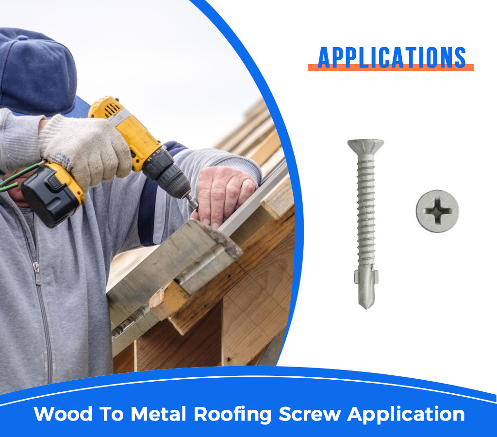 Wood To Metal Roofing Screw Application