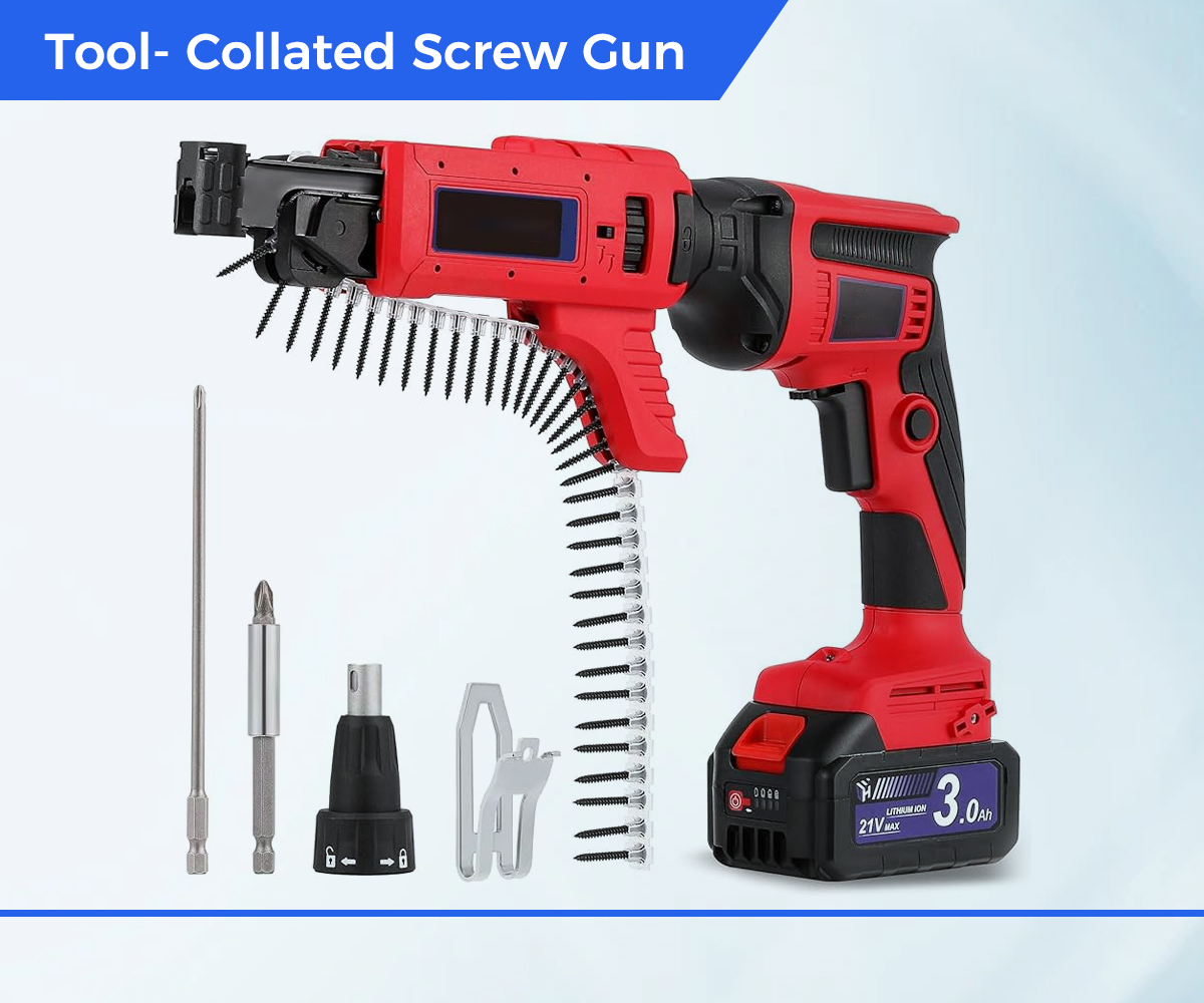 Tool- Collated Screw Gun
